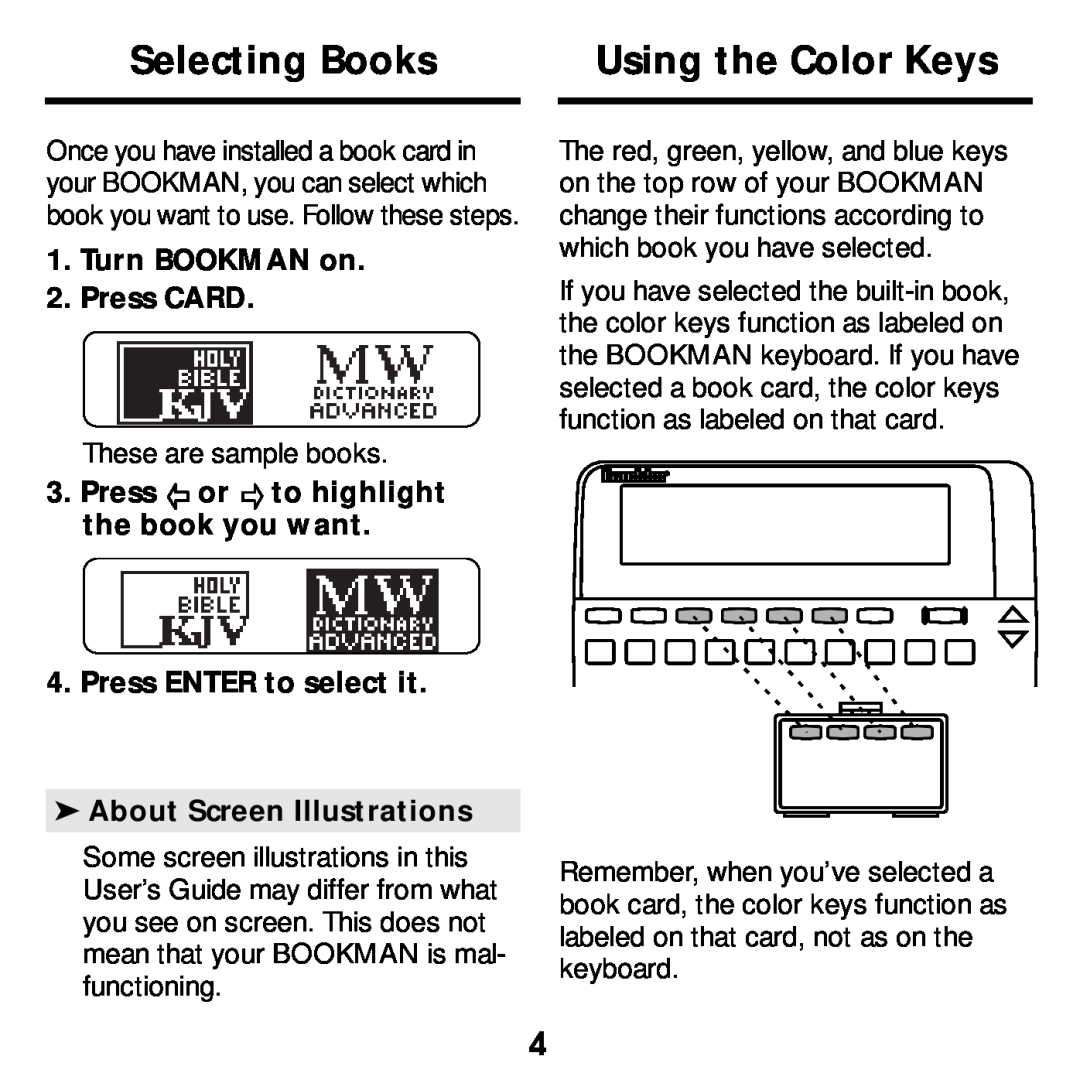 Franklin KJB-640 manual Selecting Books, Using the Color Keys, Turn BOOKMAN on 2. Press CARD 