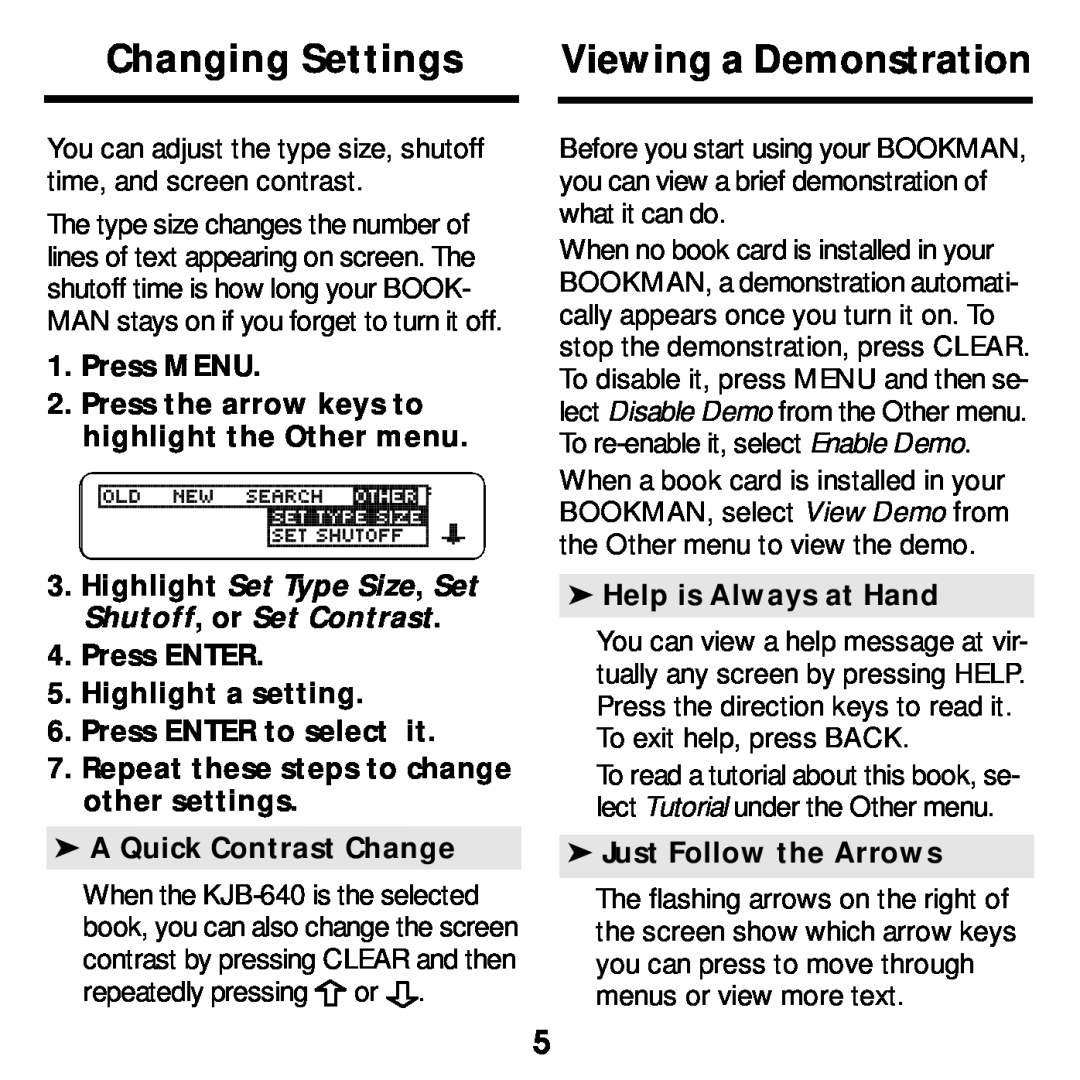 Franklin KJB-640 manual Changing Settings, Viewing a Demonstration, Highlight Set Type Size, Set Shutoff, or Set Contrast 