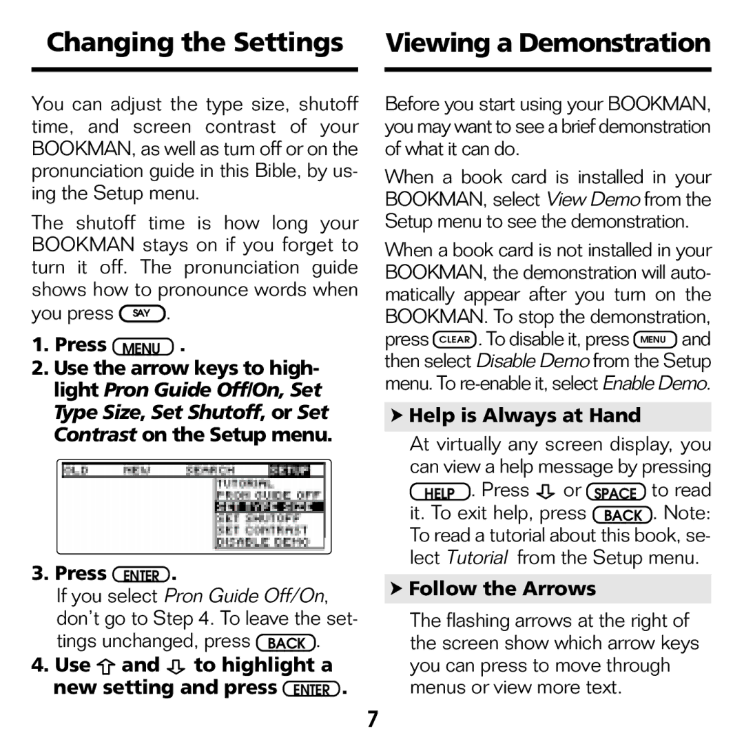 Franklin KJB-770 manual Changing the Settings Viewing a Demonstration, Use and to highlight a new setting and press Enter 