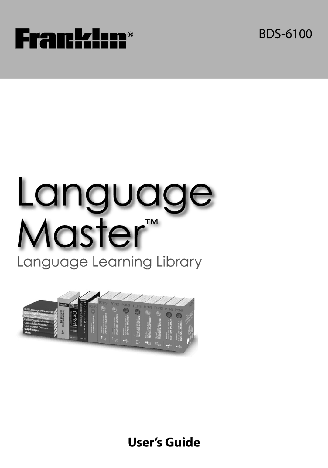 Franklin Language Master Language Learning Library, BDS-6100 manual User’s Guide 