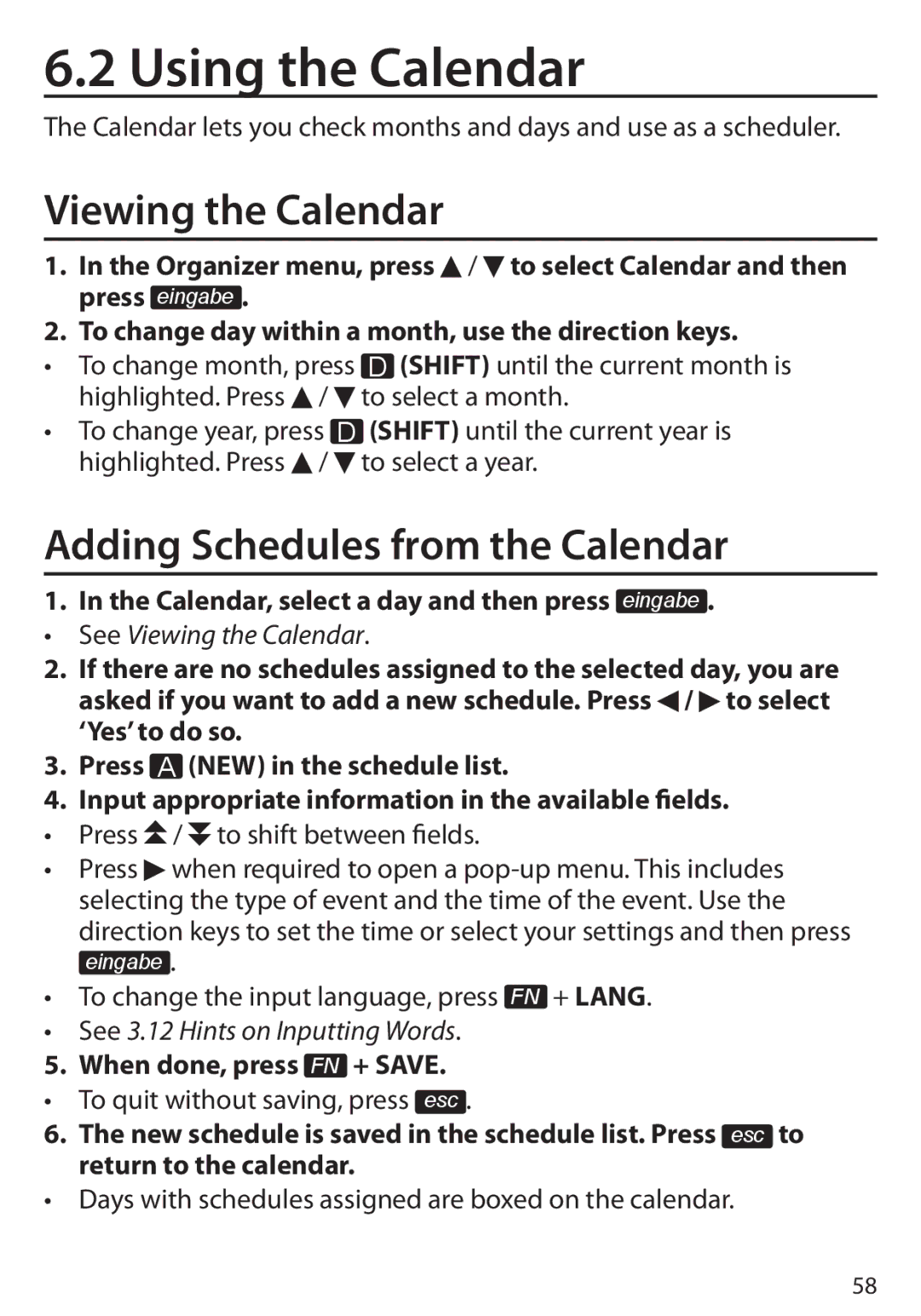 Franklin BDS-6100 Using the Calendar, Viewing the Calendar, Adding Schedules from the Calendar, When done, press FN + Save 