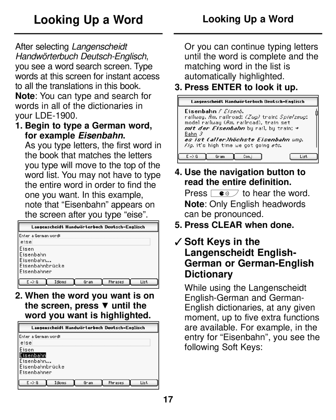 Franklin LDE-1900 manual Looking Up a Word, Begin to type a German word, for example Eisenbahn, Press Clear when done 