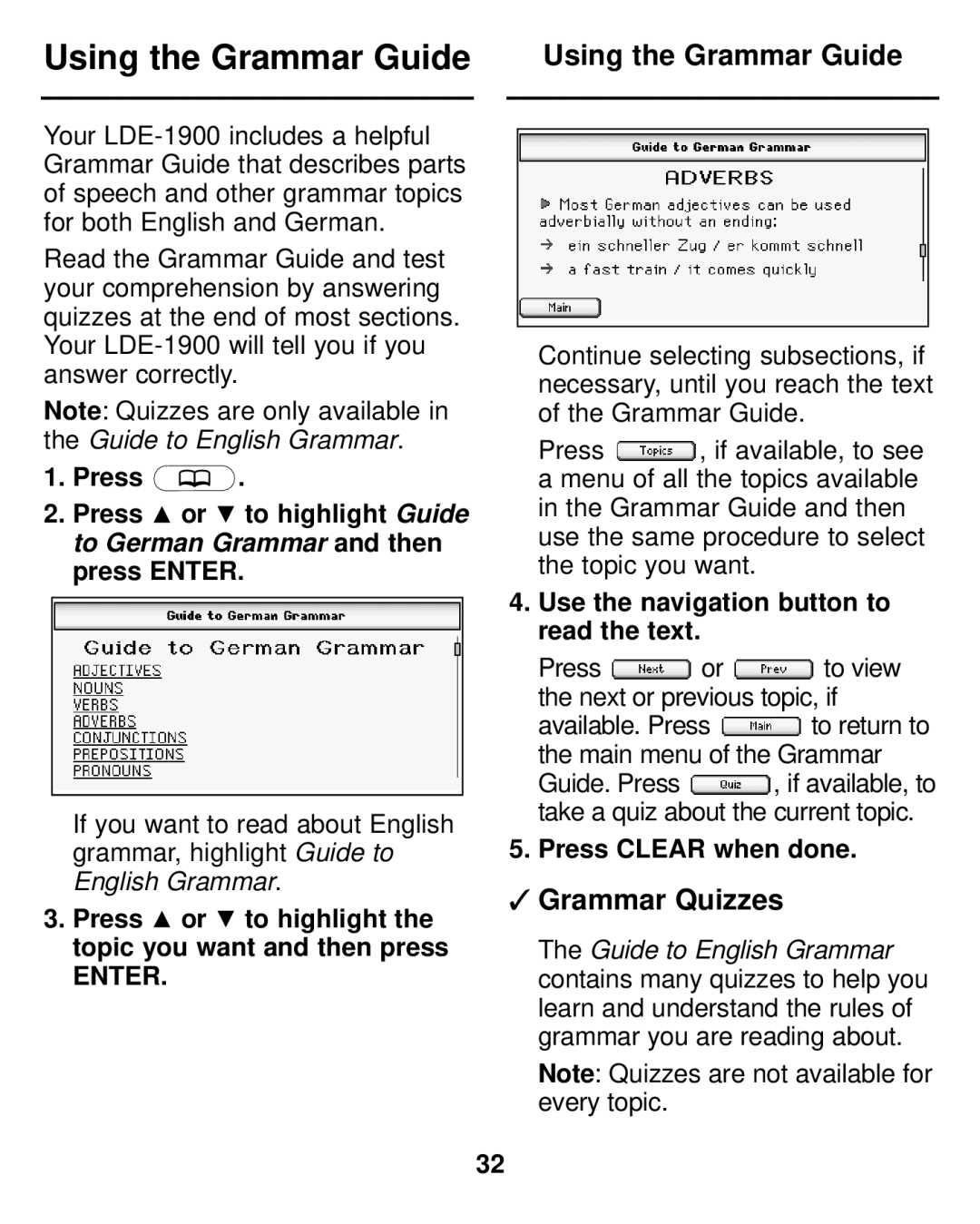 Franklin LDE-1900 manual Using the Grammar Guide, Grammar Quizzes, Press or to highlight the topic you want and then press 