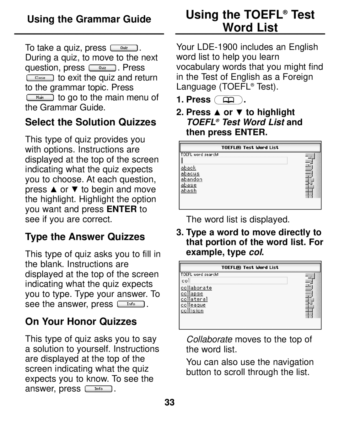 Franklin LDE-1900 manual Using the Toefl Test Word List, Select the Solution Quizzes, Type the Answer Quizzes 