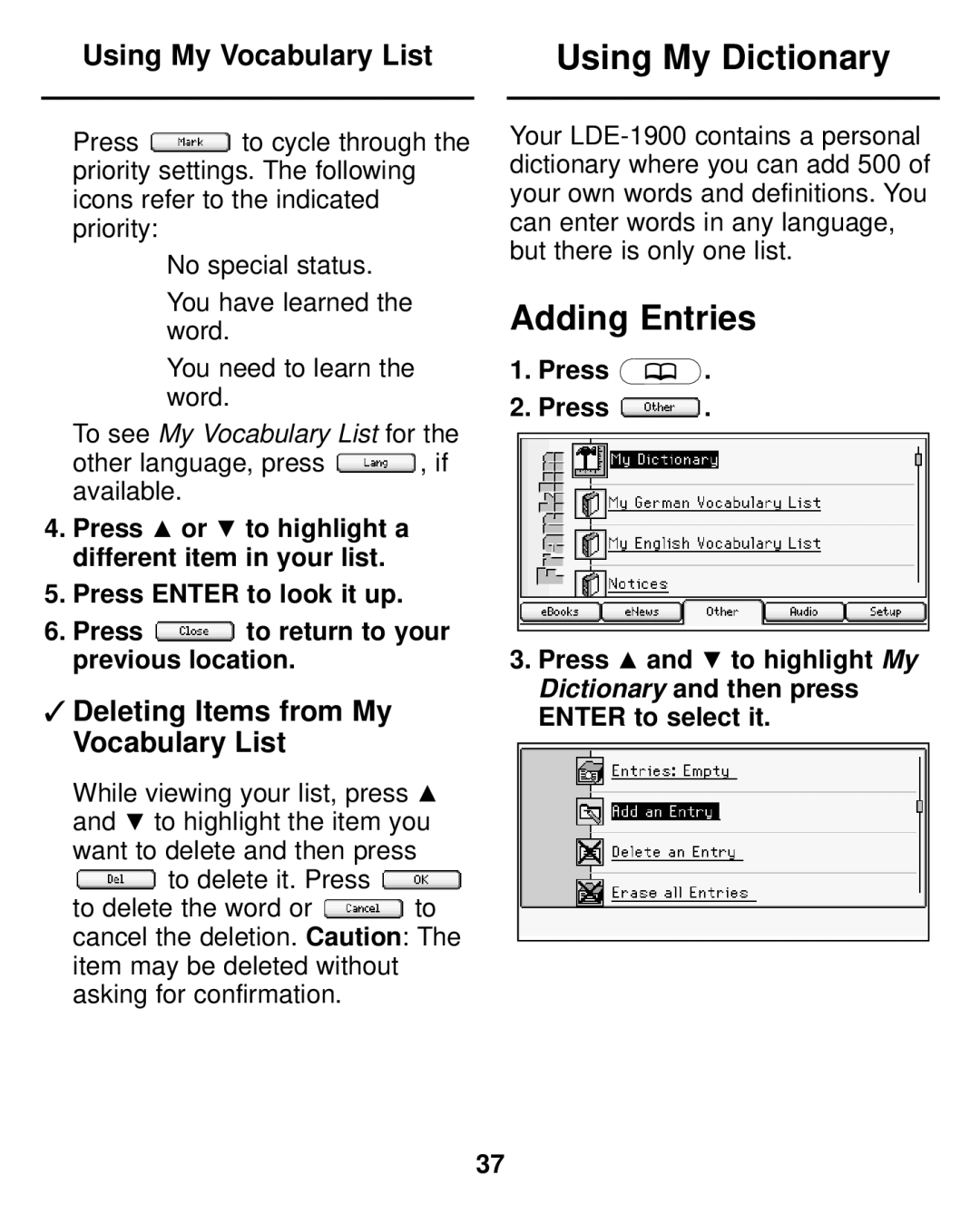 Franklin LDE-1900 manual Using My Dictionary, Adding Entries, Deleting Items from My Vocabulary List 