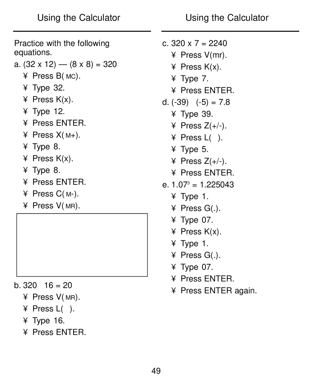 Franklin LDE-1900 manual Using the Calculator, Press VMR Press L÷ Type Press Enter, Press Vmr Press Kx Type Press Enter 