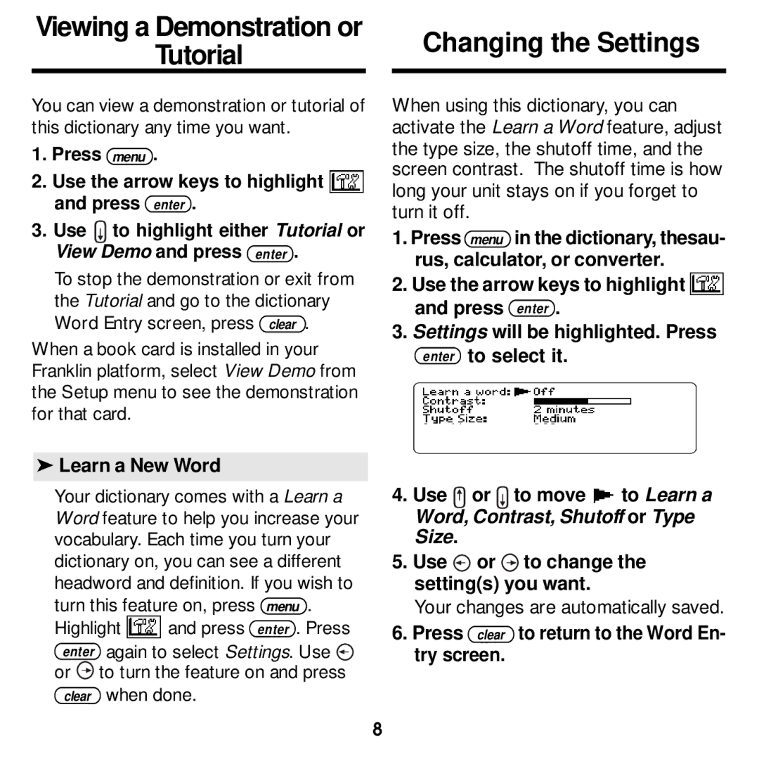 Franklin MWD-1440 manual Changing the Settings, Tutorial, Learn a New Word, Use or to change the settings you want 