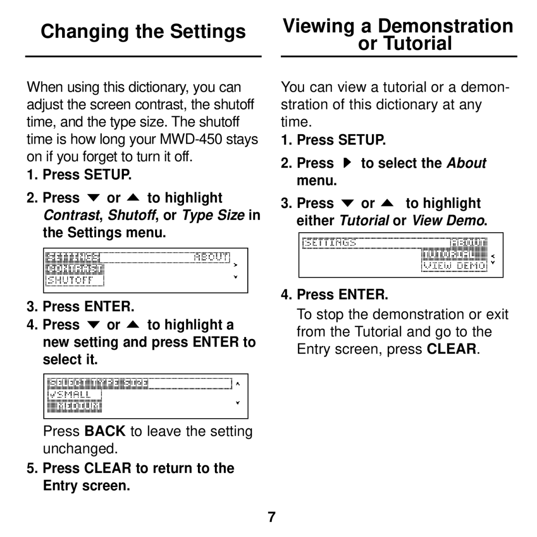 Franklin MWD-450 Changing the Settings Viewing a Demonstration Or Tutorial, Press Clear to return to the Entry screen 