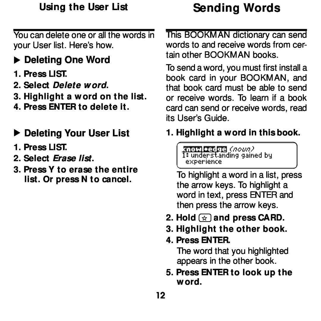 Franklin MWD-640 manual Sending Words, Deleting One Word, Deleting Your User List, Press LIST, Select Delete word 