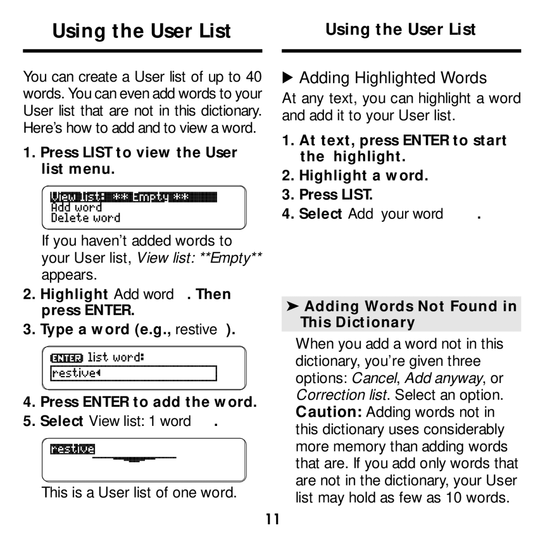 Franklin MWD-640 manual Using the User List Adding Highlighted Words, This is a User list of one word 