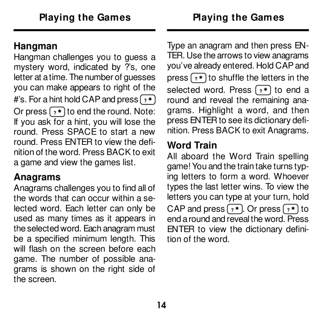 Franklin MWD-640 manual Playing the Games Hangman, Press ? to shuffle the letters 