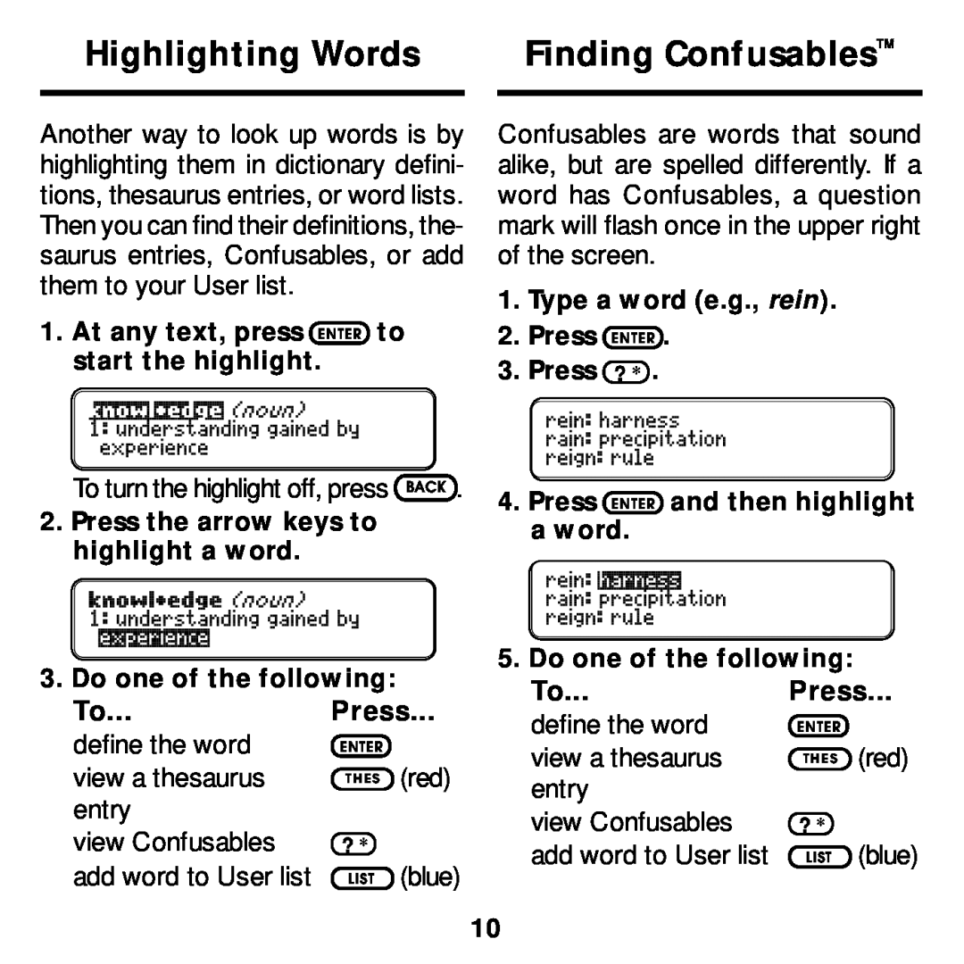 Franklin MWS-2018 manual Highlighting Words, Finding Confusables, At any text, press ENTER to start the highlight 