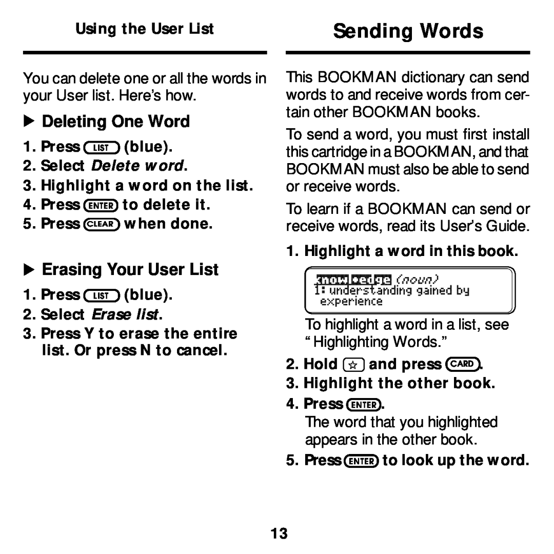 Franklin MWS-2018 manual Sending Words, Deleting One Word, Erasing Your User List, Using the User List, Press LIST blue 