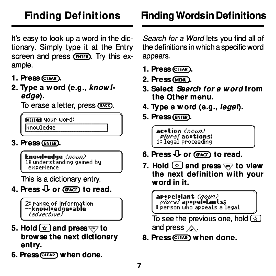 Franklin MWS-2018 manual Finding Definitions, To erase a letter, press BACK, This is a dictionary entry, Press ENTER 