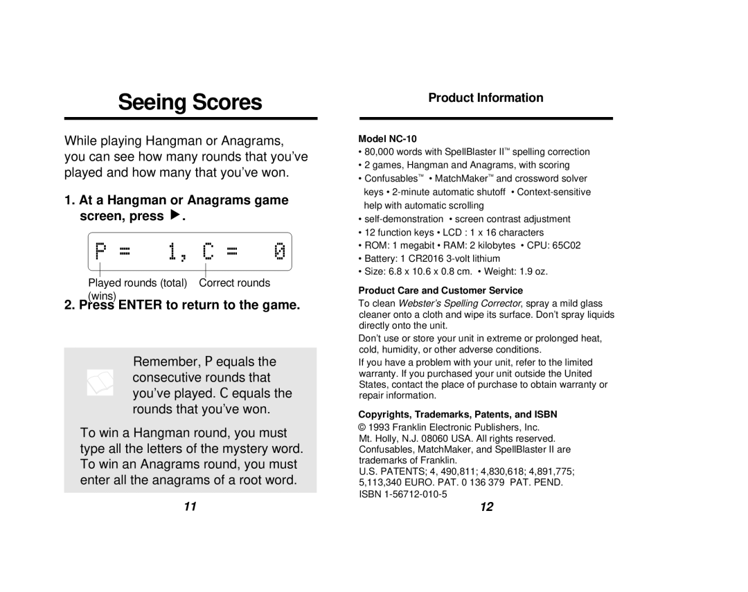 Franklin NC-10 manual Seeing Scores, At a Hangman or Anagrams game screen, press, Press Enter to return to the game 