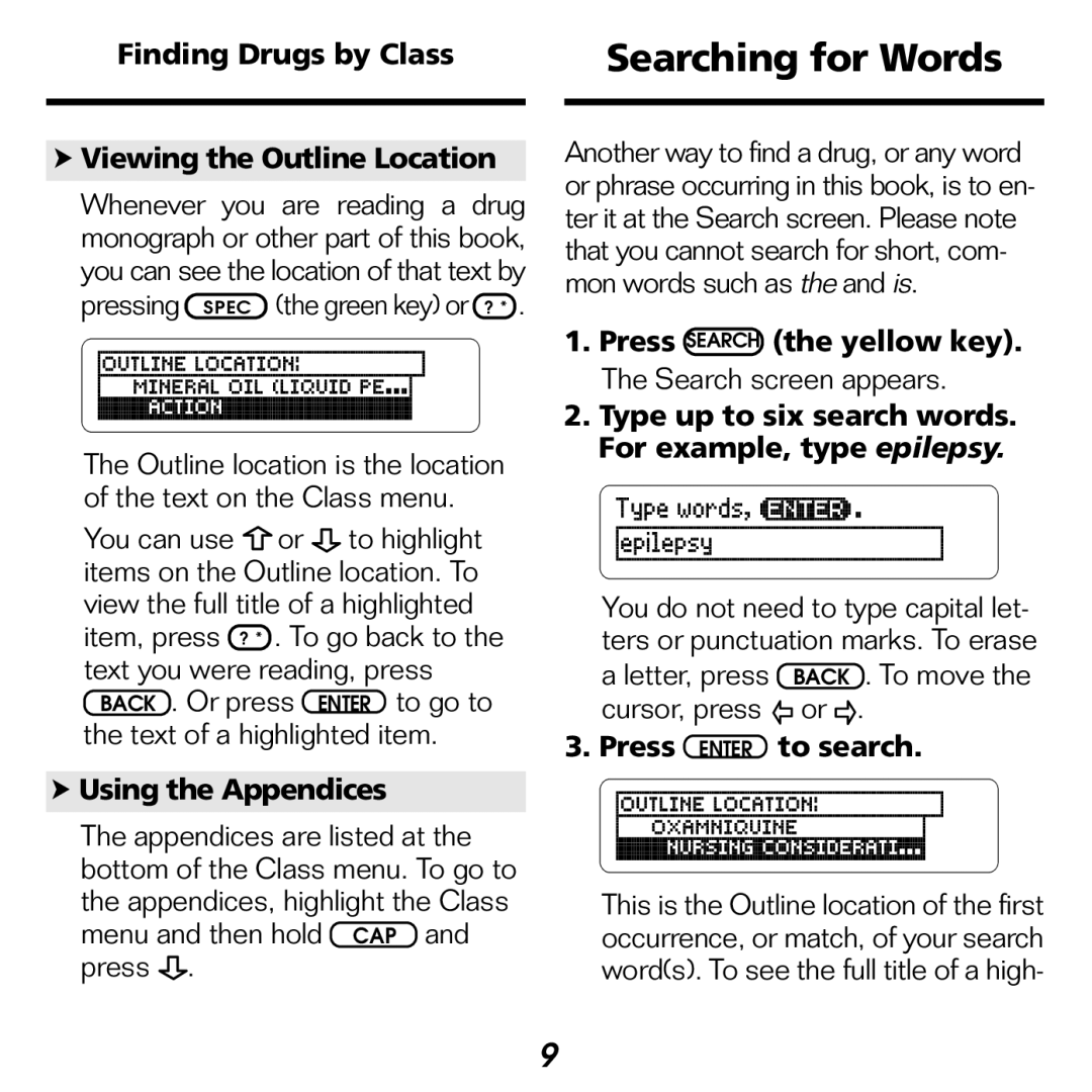 Franklin NDH-2062 manual Searching for Words, Finding Drugs by Class Viewing the Outline Location, Using the Appendices 