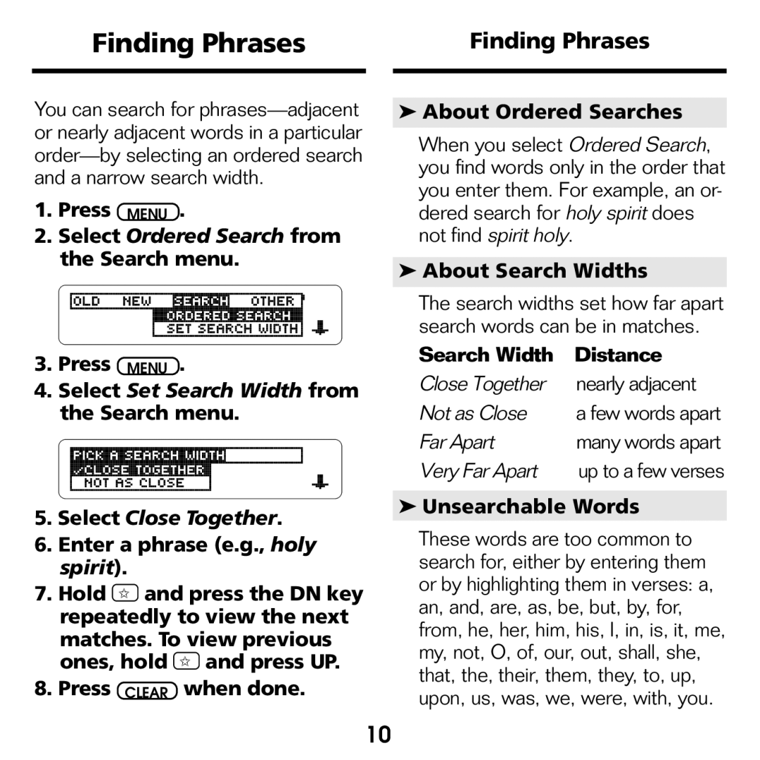 Franklin NIV-440 manual Finding Phrases, Select Ordered Search from the Search menu, Search Width Distance 