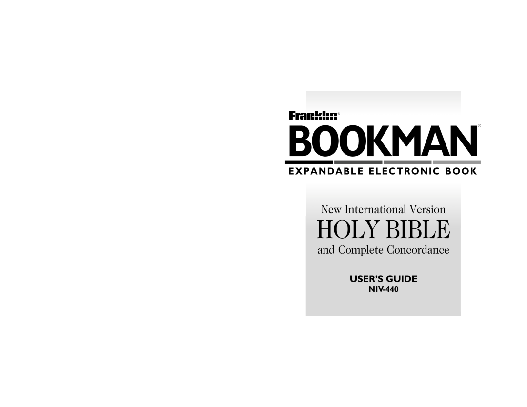 Franklin NIV-440 manual Bookman, Holy Bible, New International Version, and Complete Concordance, User’S Guide 