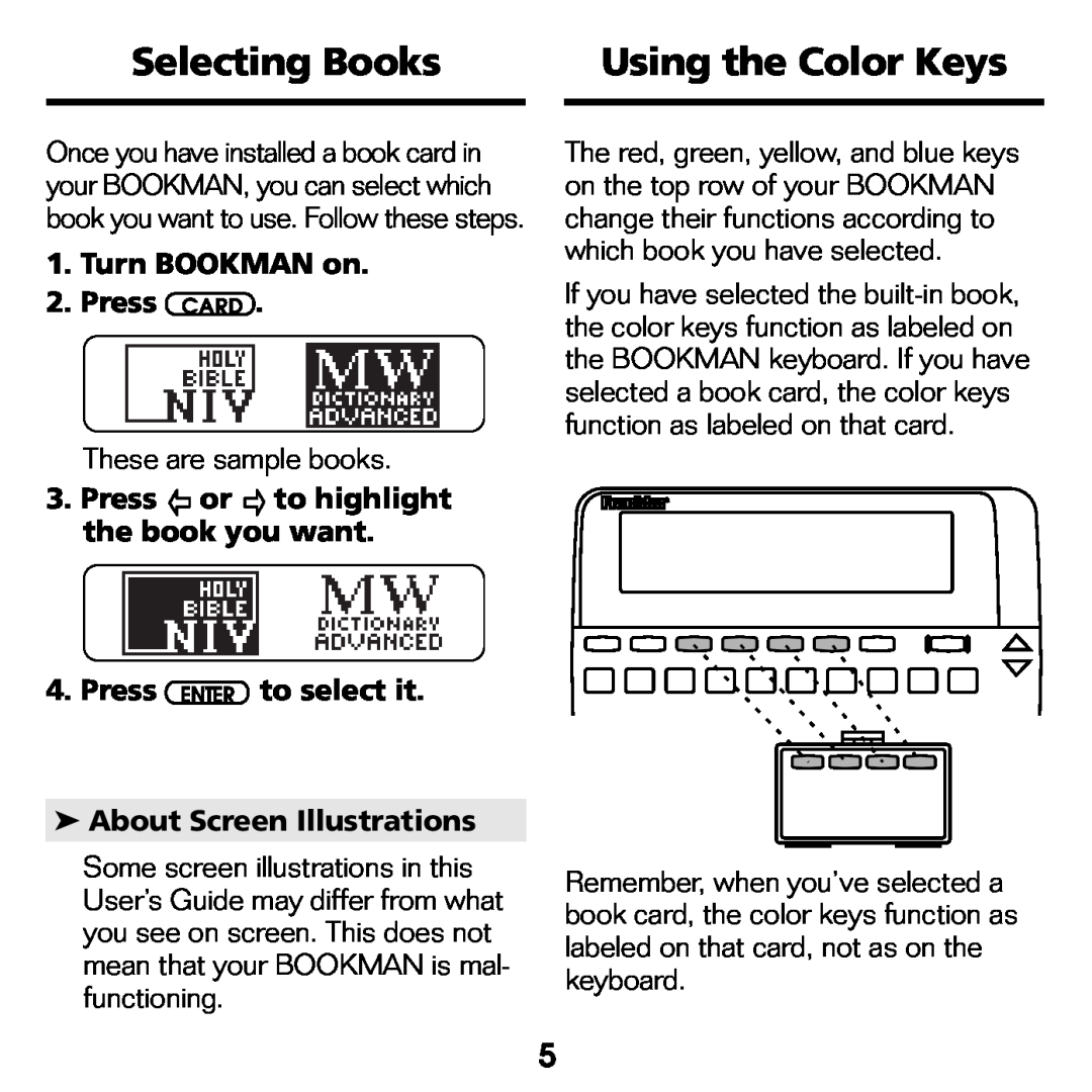 Franklin NIV-440 manual Selecting Books, Using the Color Keys, Turn BOOKMAN on 2.Press CARD, Press ENTER to select it 