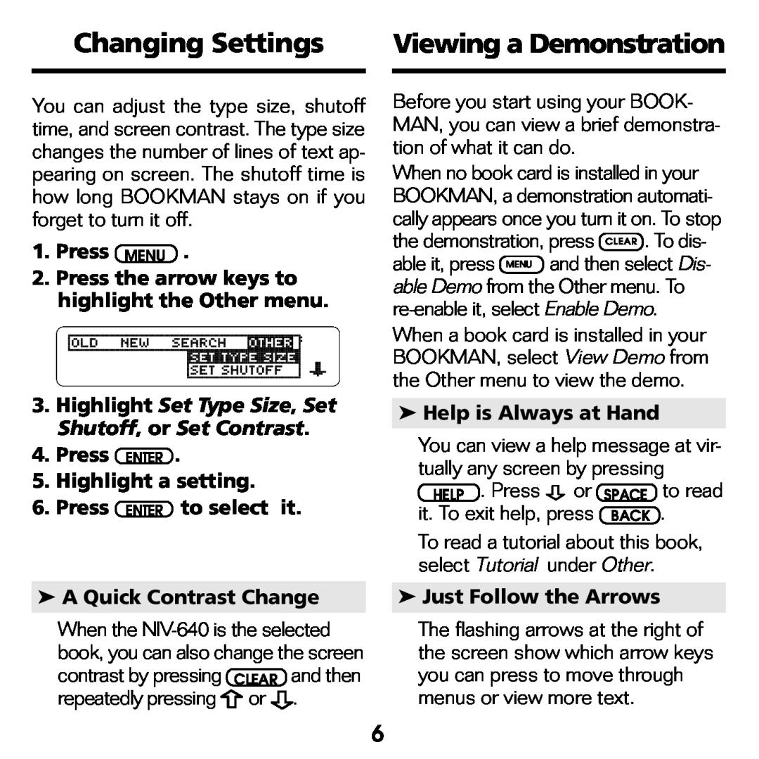 Franklin NIV-440 manual Changing Settings, Viewing a Demonstration, Press MENU, Press ENTER 5.Highlight a setting 