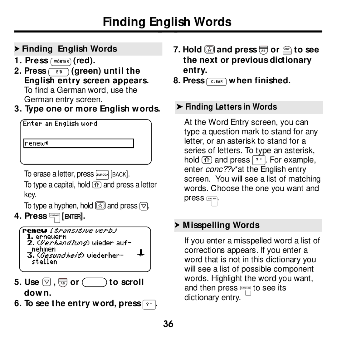 Franklin None manual Finding English Words 1. Press Wörter red, Type one or more English words, Misspelling Words 