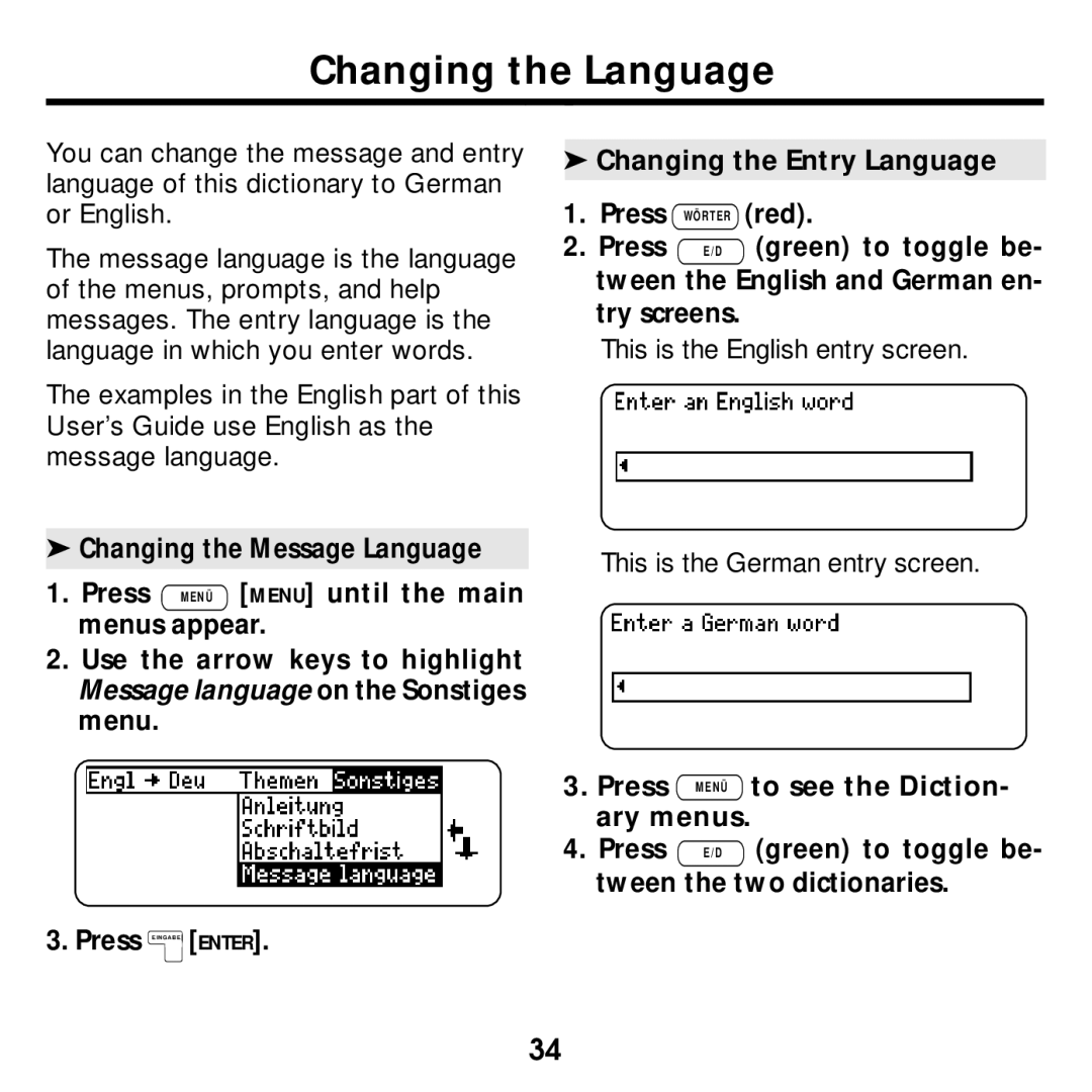 Franklin None manual Changing the Language, Changing the Entry Language Press, Press Green to toggle be, Try screens 