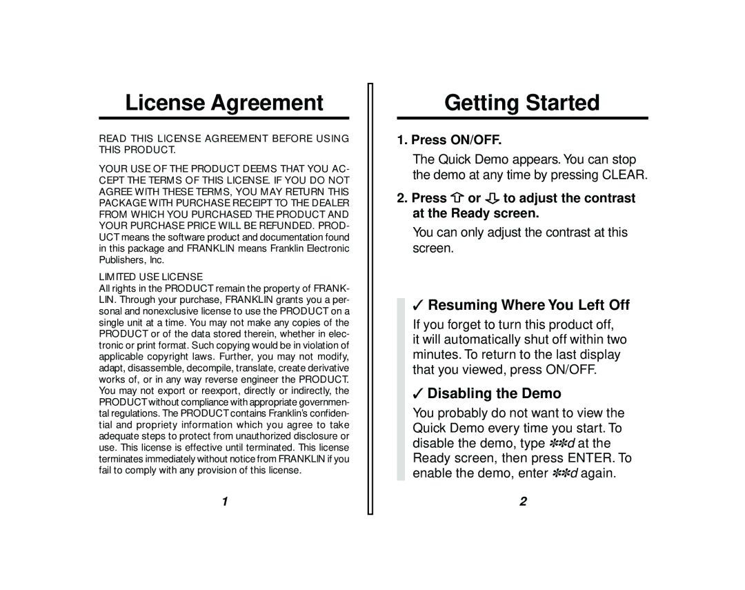 Franklin QC-20 manual License Agreement, Getting Started, Resuming Where You Left Off, Disabling the Demo 