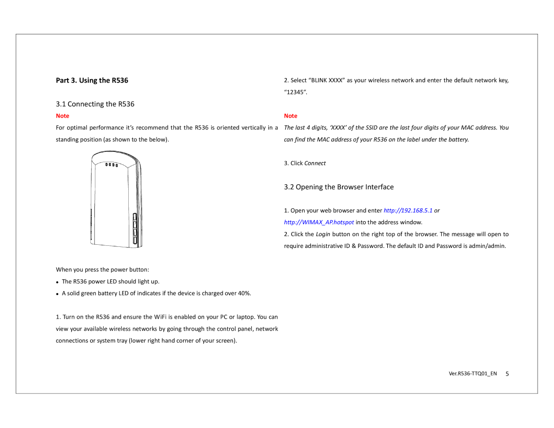 Franklin R536 QSG technical specifications Connecting the R536, Opening the Browser Interface 