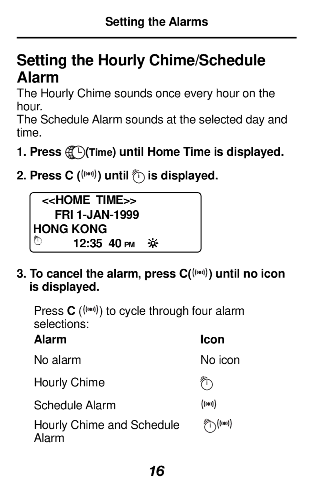 Franklin RF-1000 manual Setting the Hourly Chime/Schedule Alarm, Setting the Alarms, Alarm Icon 