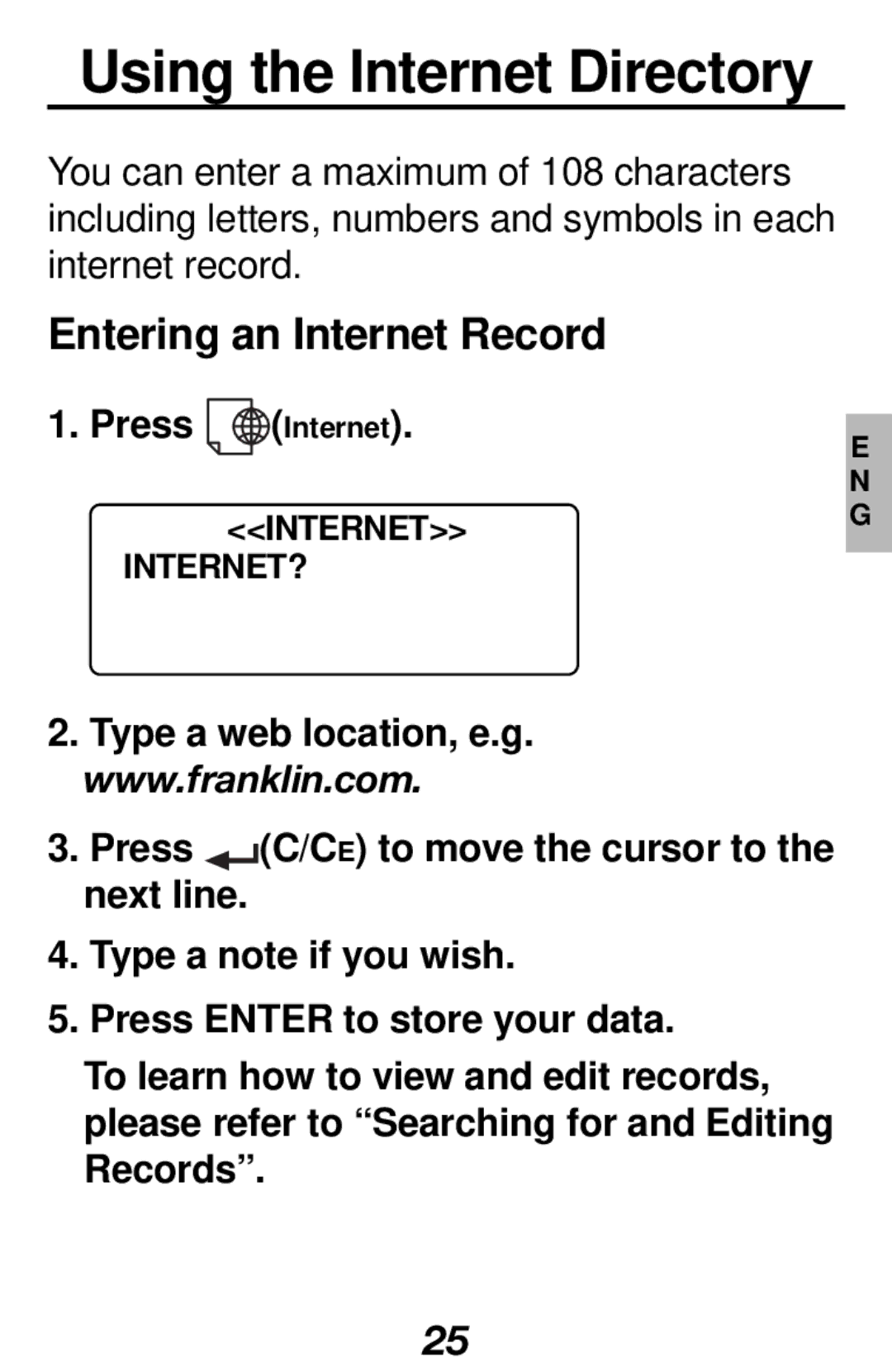 Franklin RF-1000 manual Using the Internet Directory, Entering an Internet Record, Press, Internet INTERNET? 