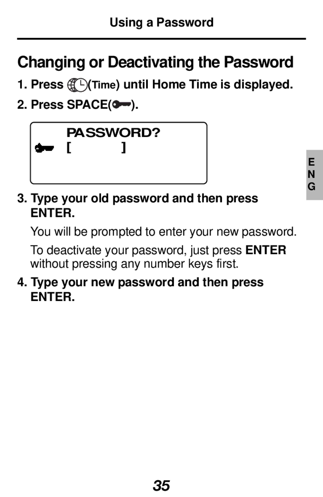 Franklin RF-1000 manual Changing or Deactivating the Password, Type your old password and then press 