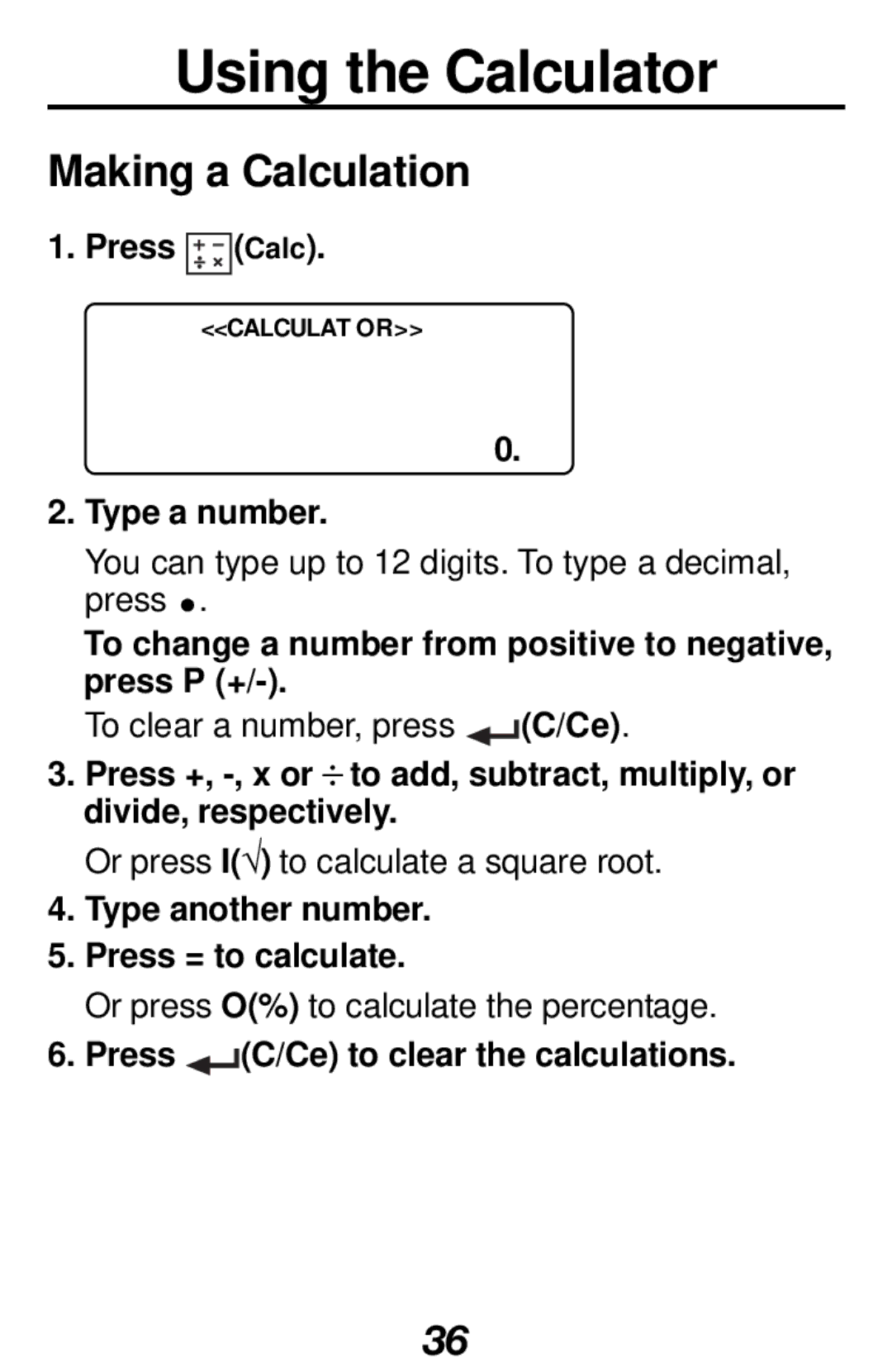 Franklin RF-1000 manual Using the Calculator, Making a Calculation 