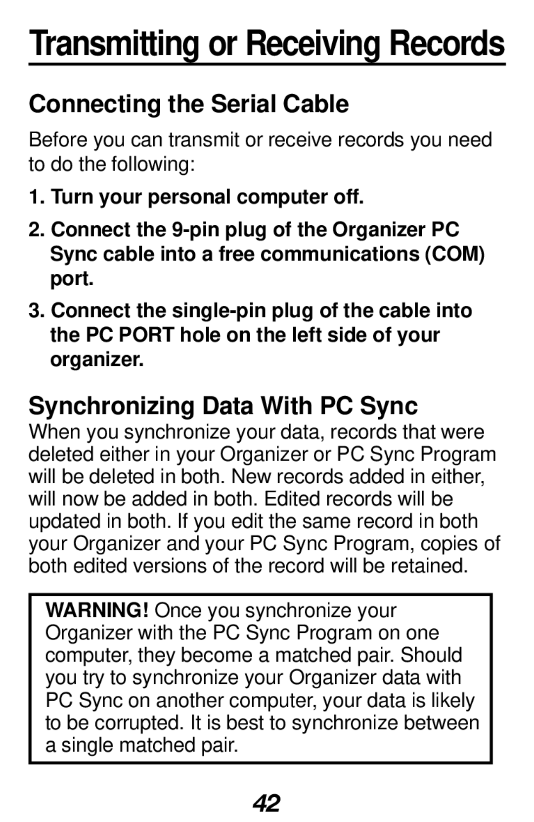 Franklin RF-1000 manual Connecting the Serial Cable, Synchronizing Data With PC Sync 