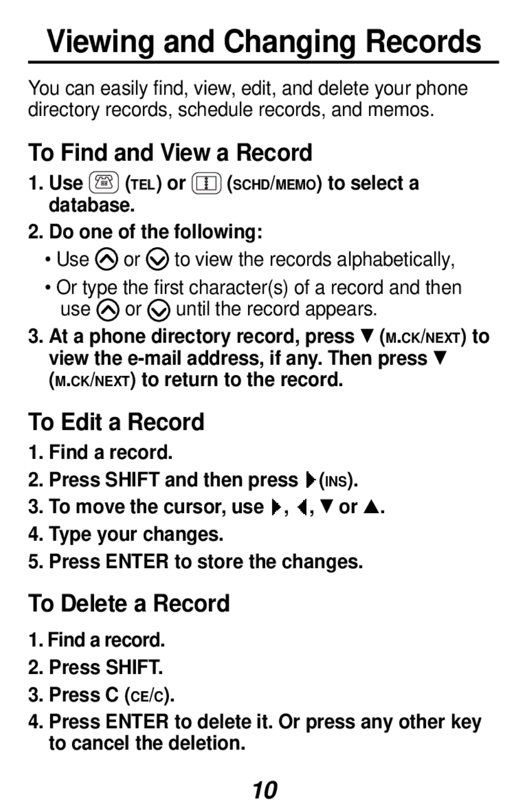 Franklin RF-1064 manual Viewing and Changing Records, To Find and View a Record, To Edit a Record, To Delete a Record 