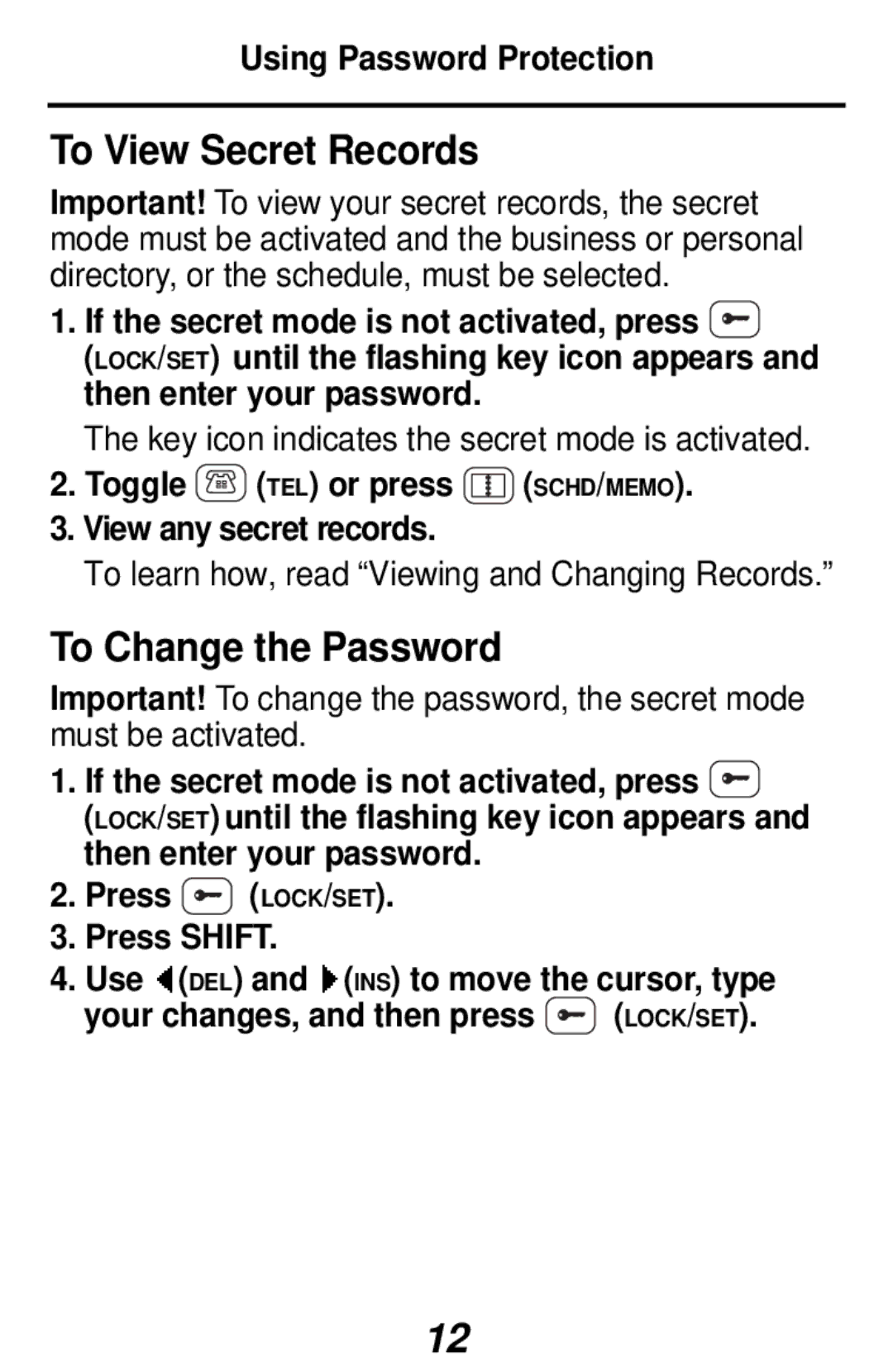 Franklin RF-1064 manual To View Secret Records, To Change the Password, Using Password Protection 