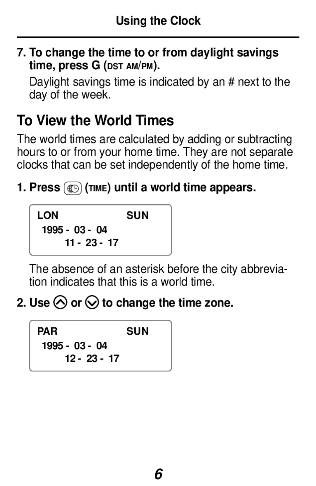 Franklin RF-1064 manual To View the World Times, Press Time until a world time appears 