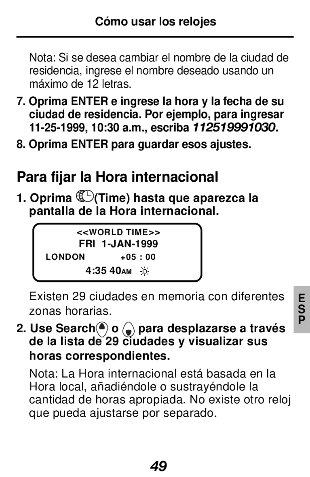 Franklin RF-128b manual Para fijar la Hora internacional, Cómo usar los relojes, Oprima Enter para guardar esos ajustes 