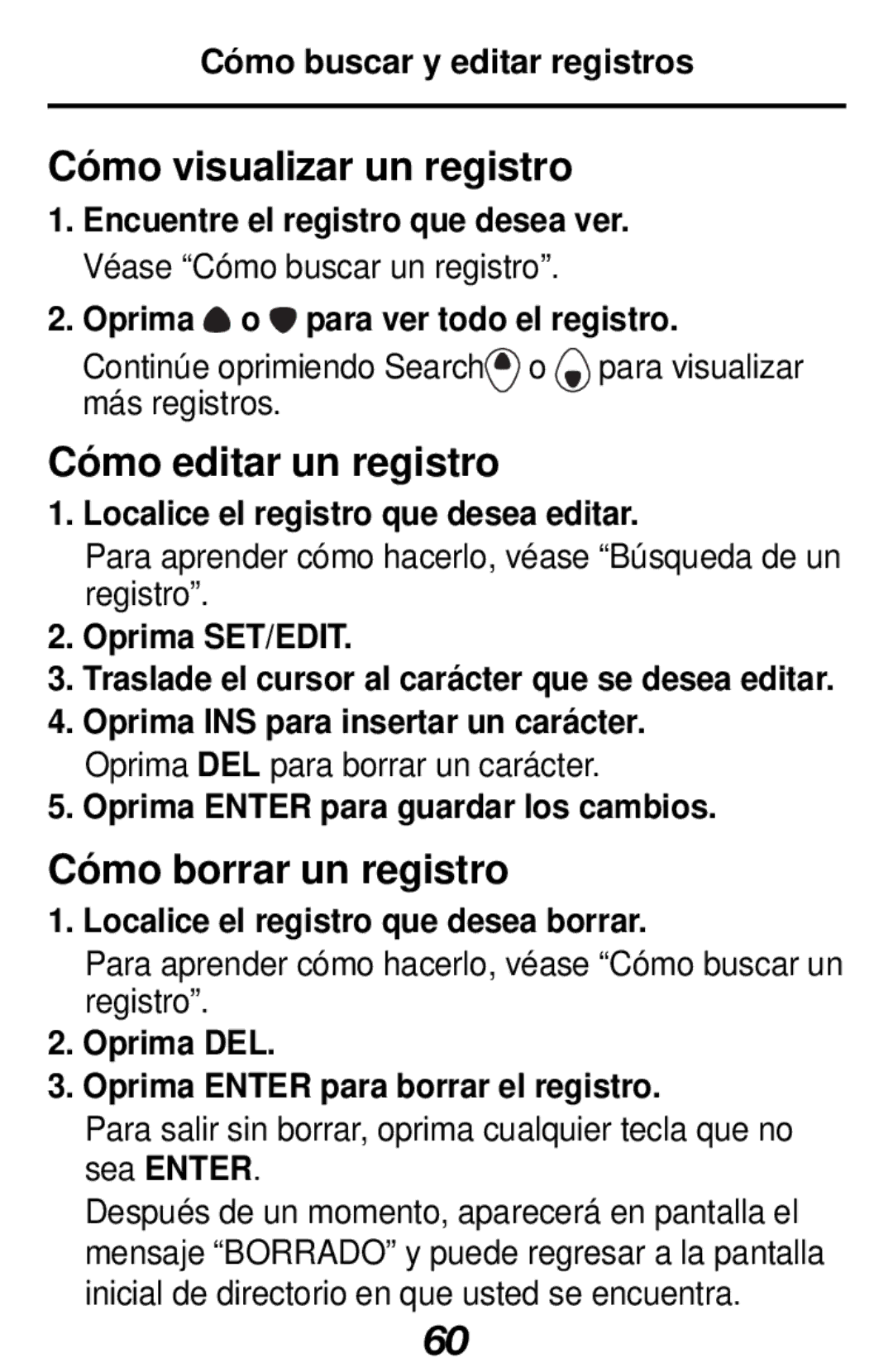 Franklin RF-128b manual Cómo visualizar un registro, Cómo editar un registro, Cómo borrar un registro 