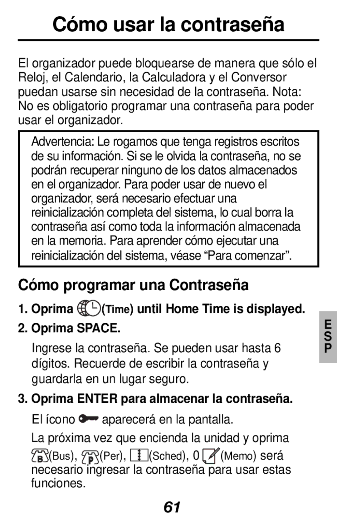 Franklin RF-128b manual Cómo usar la contraseña, Cómo programar una Contraseña, Oprima Space 