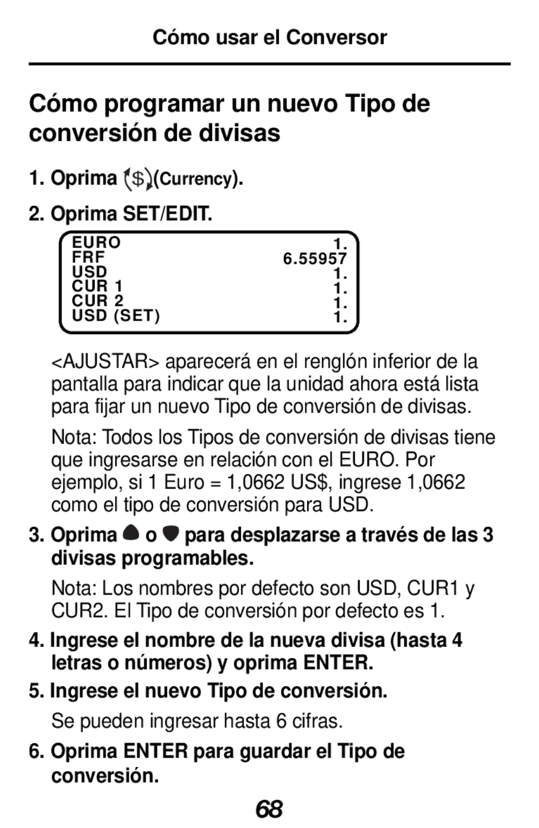 Franklin RF-128b manual Cómo programar un nuevo Tipo de conversión de divisas, Oprima $ Currency Oprima SET/EDIT 