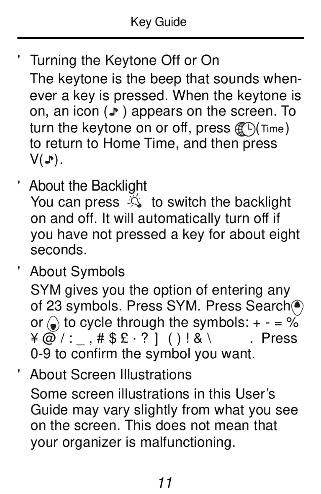 Franklin RF-192 manual Turning the Keytone Off or On, About the Backlight, About Symbols, @ / , # $ £ ¥ ? ! & \ Press 