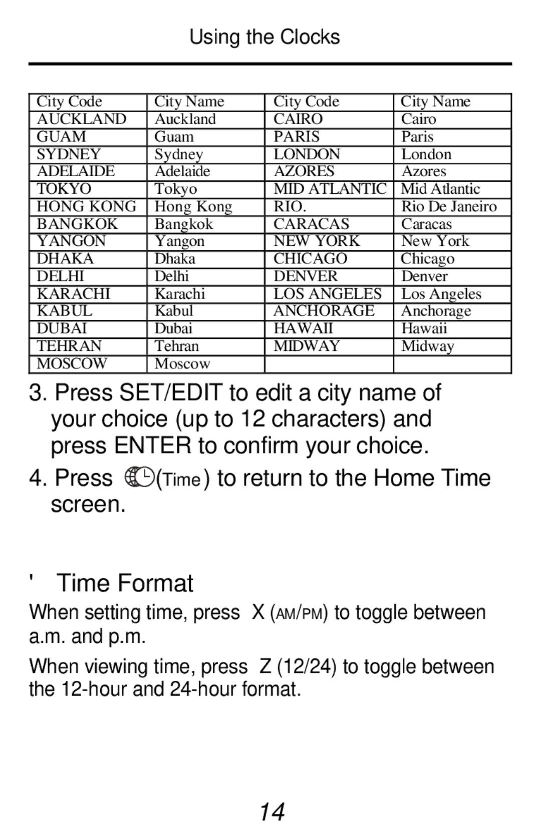 Franklin RF-192 manual Press Time to return to the Home Time screen Time Format, Using the Clocks 