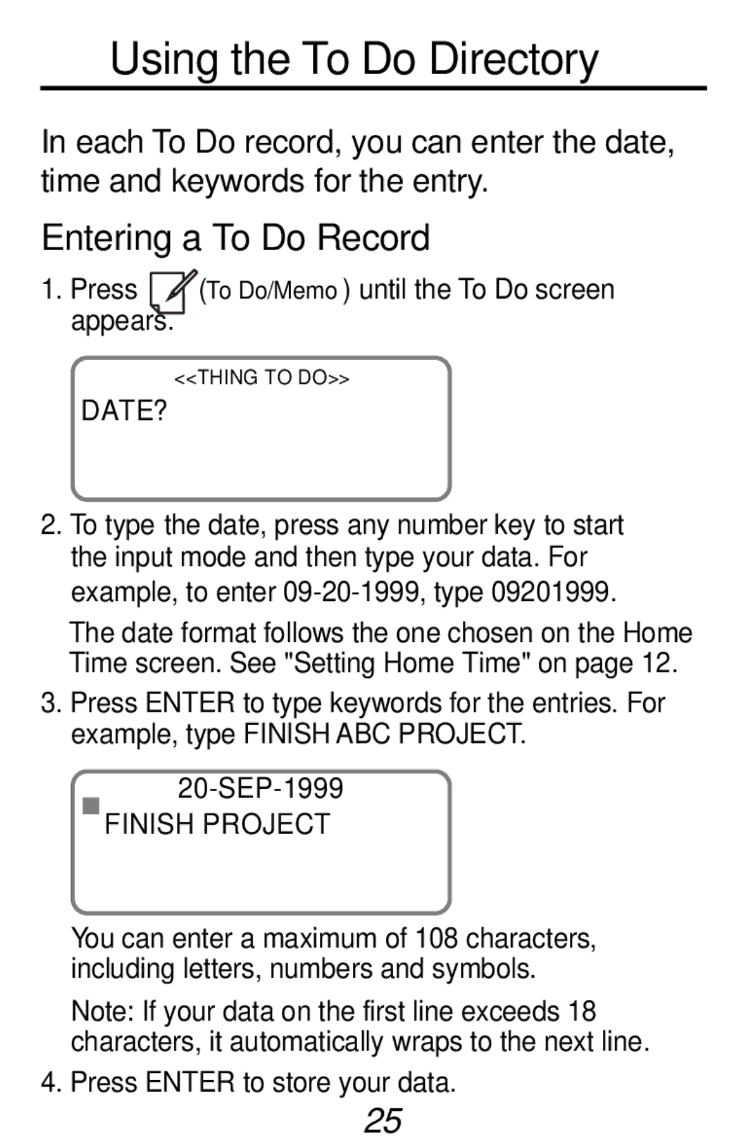 Franklin RF-192 manual Using the To Do Directory, Press To Do/Memo until the To Do screen appears, Date?, Finish Project 