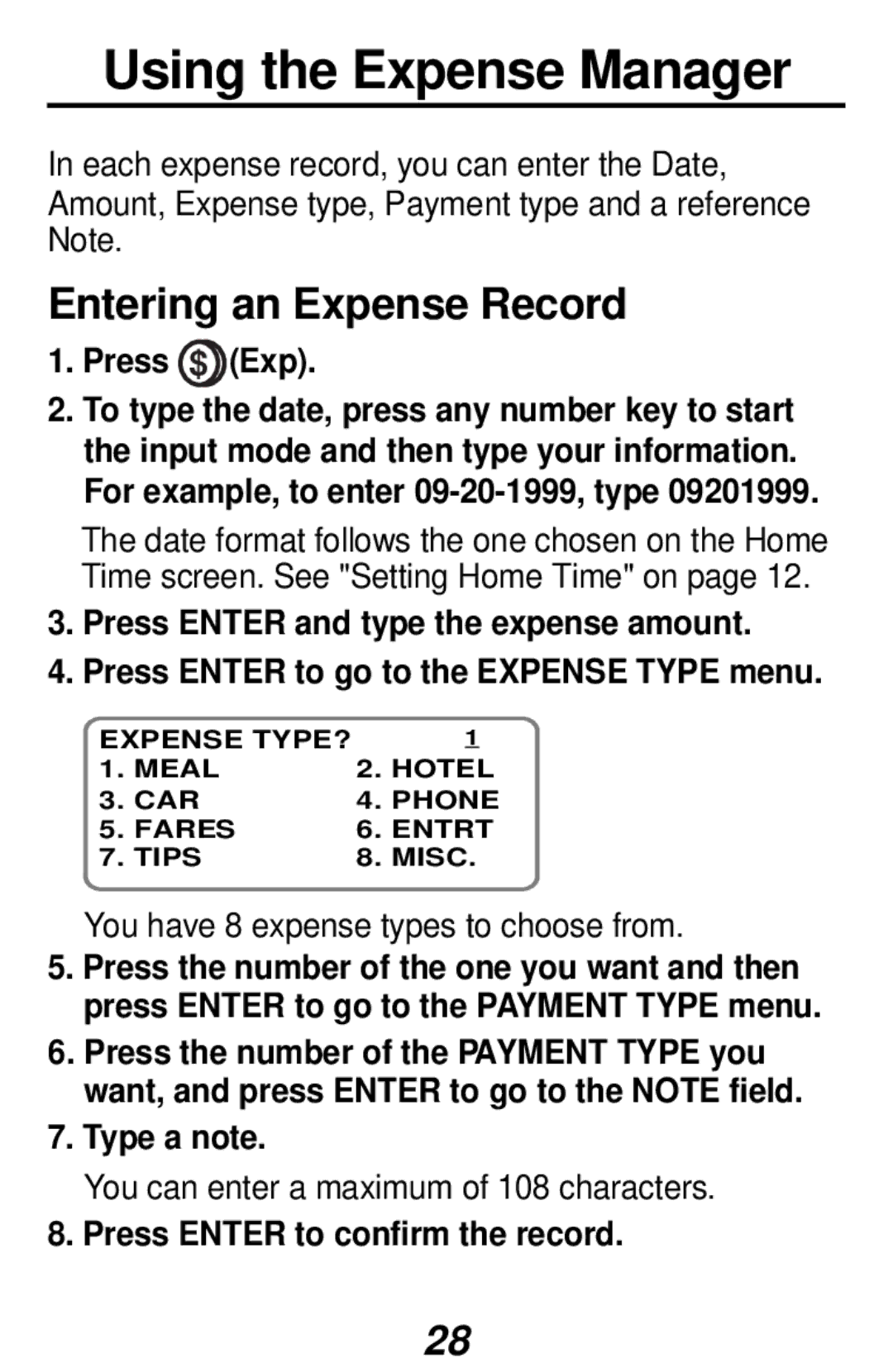 Franklin RF-192 manual Using the Expense Manager, Press Exp, Type a note, Press Enter to confirm the record 