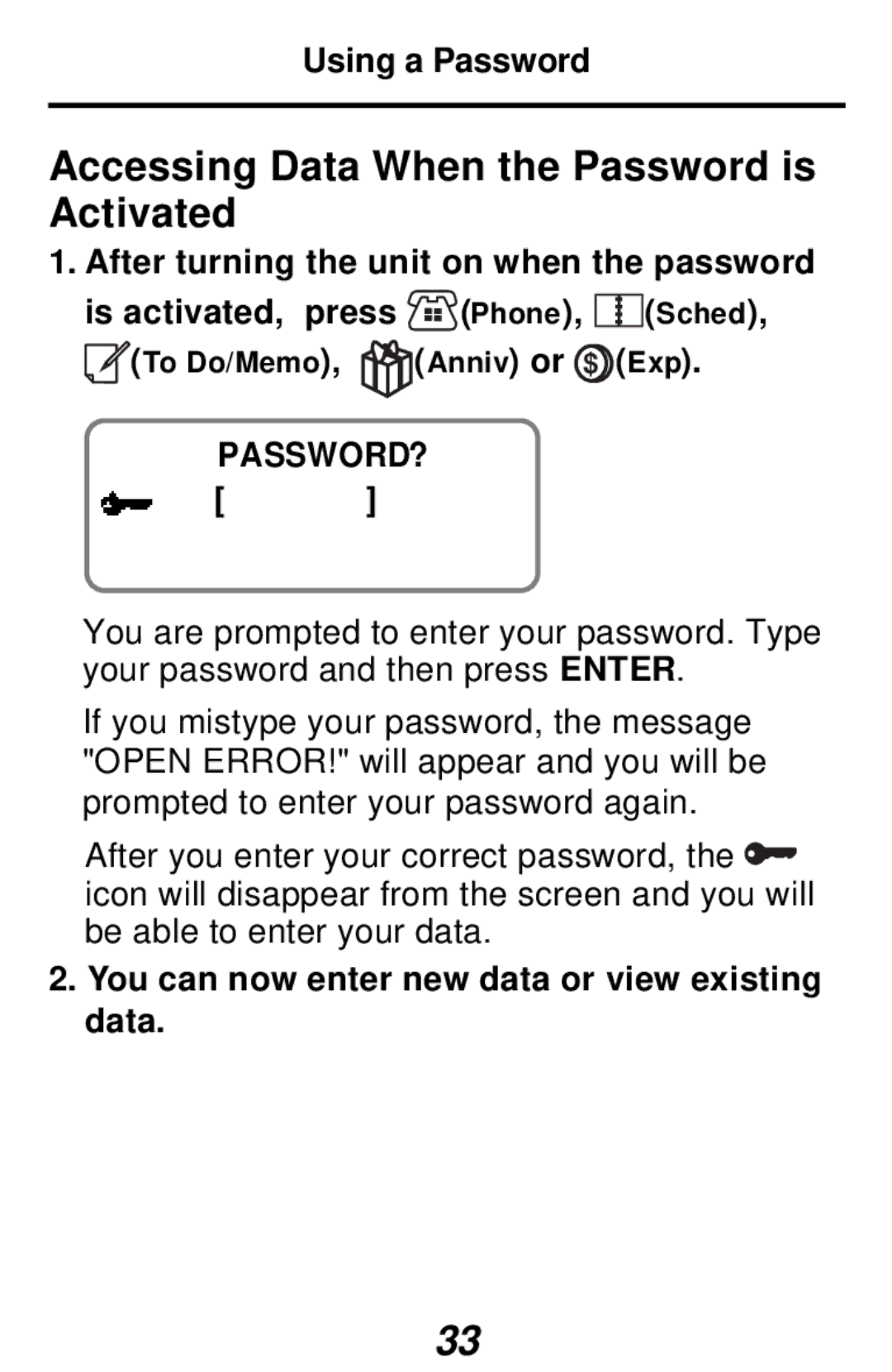 Franklin RF-192 manual Accessing Data When the Password is Activated, Using a Password, Password? 