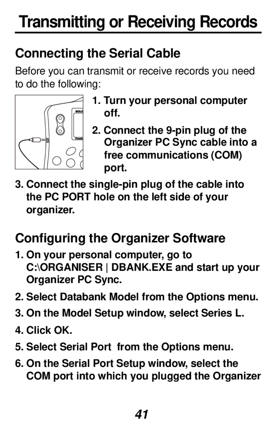 Franklin RF-192 manual Connecting the Serial Cable, Configuring the Organizer Software 