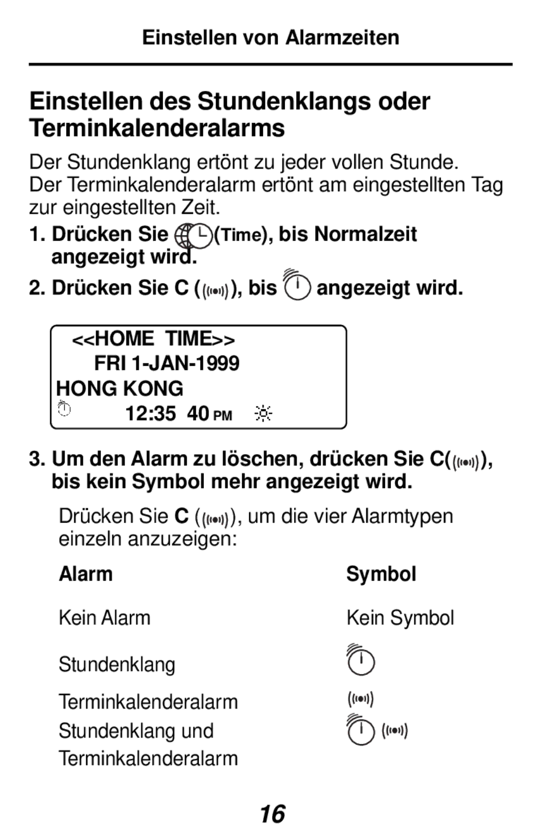 Franklin RF-384 manual Einstellen des Stundenklangs oder Terminkalenderalarms, Einstellen von Alarmzeiten, Drücken Sie 