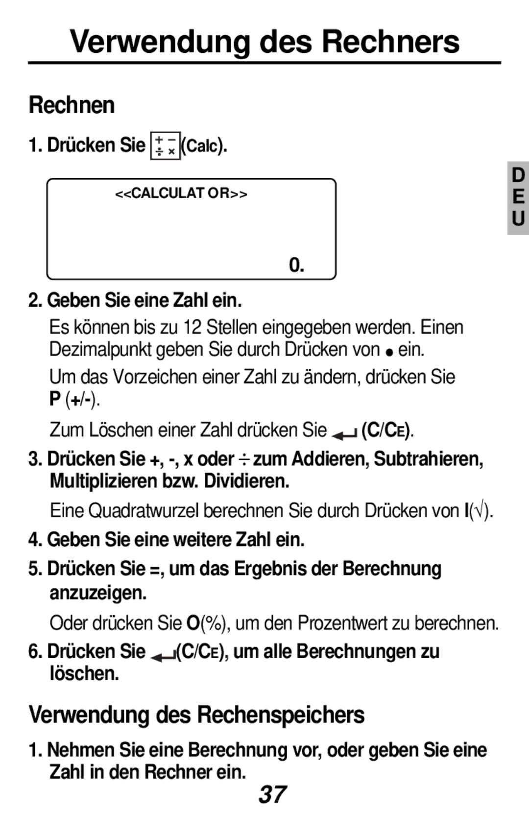 Franklin RF-384 manual Verwendung des Rechners, Rechnen, Verwendung des Rechenspeichers 