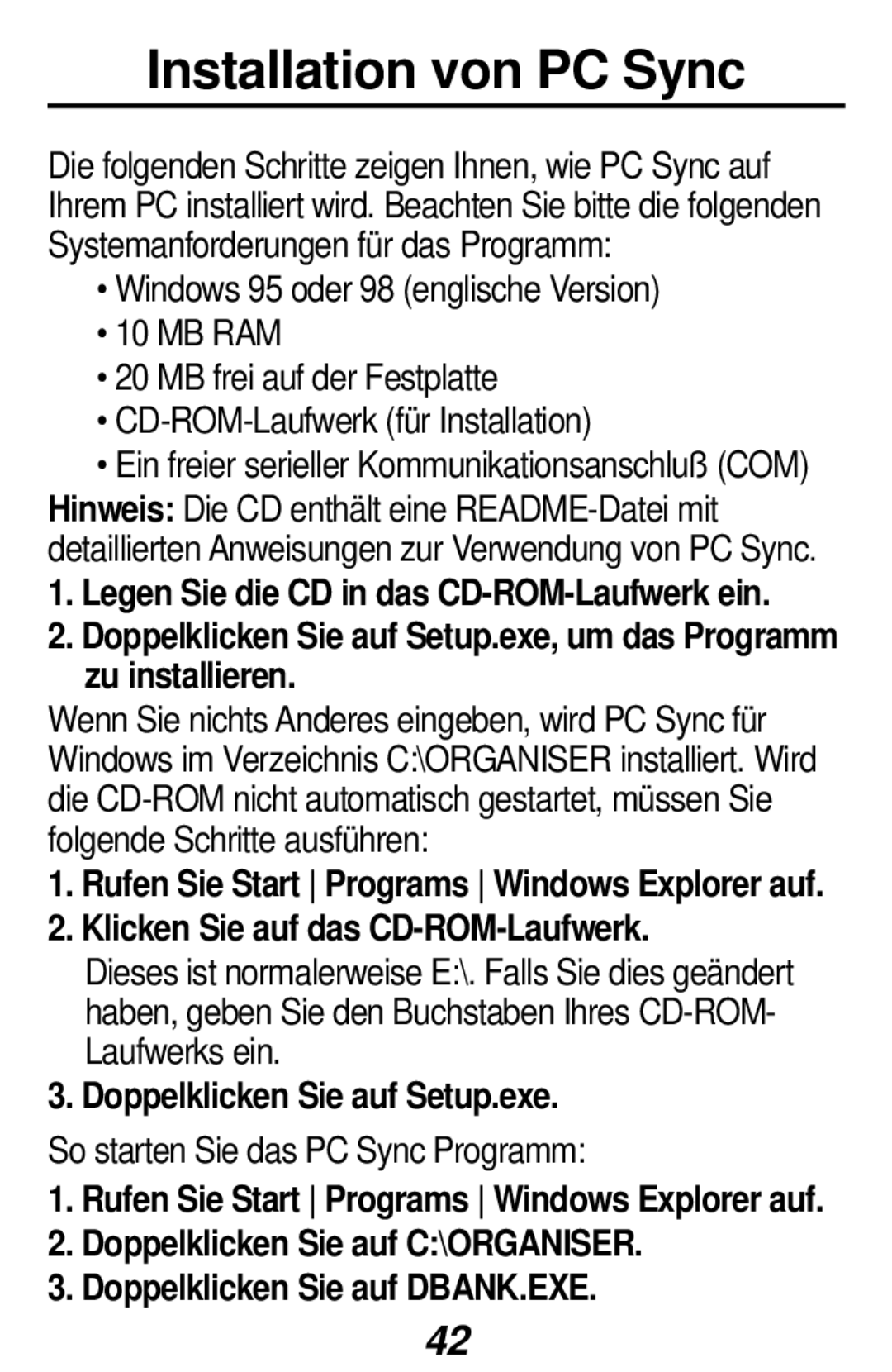 Franklin RF-384 manual Installation von PC Sync, Legen Sie die CD in das CD-ROM-Laufwerk ein 