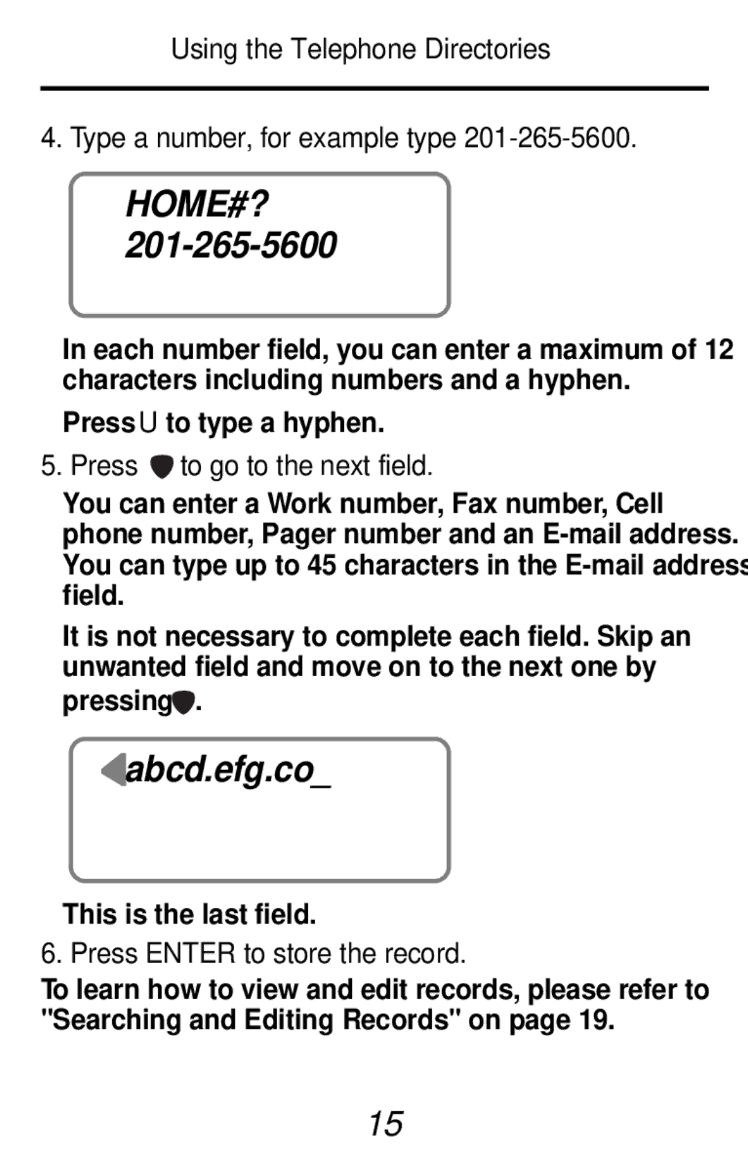 Franklin RF-48, RF-3 manual Home#?, Abcd.efg.co, Press to go to the next field, Press Enter to store the record 